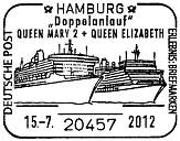 Sonderstempel vom 15.07.2012 Hamburg Doppelanlauf Queen Mary 2 + Queen Elizabeth